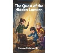 The Quest of the Hidden Lantern