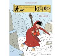 The Quest: Volume 6 (Adventures of Loupio)
