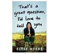 The Question I'd Love to Tell You by Elyse Myers Notebook