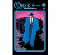 Dennis O'Neil y Denys Cowan – The Question Omnibus – Vol. 2
