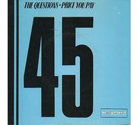 The Questions - Price You Pay