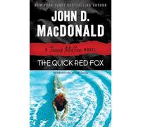The Quick Red Fox: A Travis McGee Novel: 4