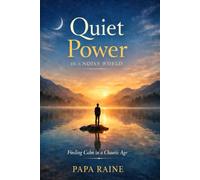 The Quiet Advantage: How Calm Thinkers Win in a Loud World (The Quiet Path)