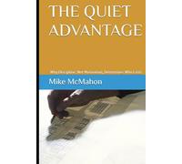 THE QUIET ADVANTAGE: Why Discipline, Not Motivation, Determines Who Lasts