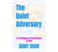 The Quiet Adversary