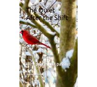 The Quiet After the Shift: Why peace isn’t passive