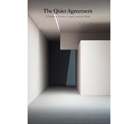 The Quiet Agreement: A Novel of Choice, Control, and the Word