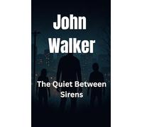 The Quiet Between Sirens