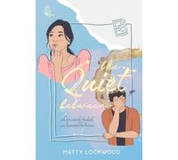 The Quiet Between: Where words failed, we learned to listen.