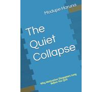 The Quiet Collapse: Why Motivation Disappears Long Before You Quit