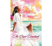 The Quiet Comeback: A 90-Day Guided Burnout Recovery Journal for Women Who Want to Reclaim Joy, Rest & Resilience