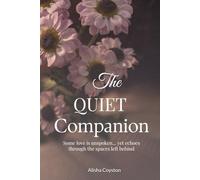 The Quiet Companion
