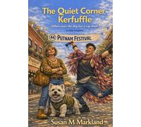 The Quiet Corner Kerfuffle: Where even the dog has a rap sheet