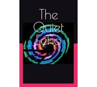 The Quiet Echo: A Story of Unspoken Love, Disappearance, and Devotion