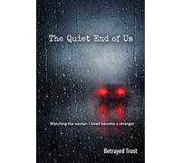The Quiet End of Us: Watching the woman I loved become a stranger