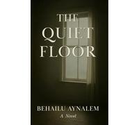 THE QUIET FLOOR