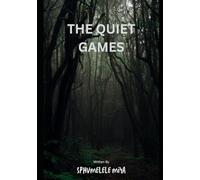 The Quiet Games