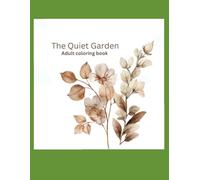 The Quiet Garden: Minimalist flower coloring