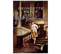 The Quiet Gentleman: 11 (Regency Romances)