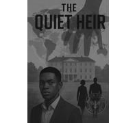 The Quiet Heir: Unclaimed Legacy: 1