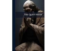 The Quiet Hour