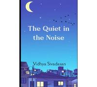 The Quiet in the Noise