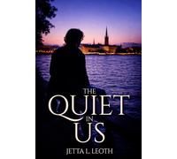 The Quiet In Us