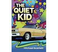 The Quiet Kid