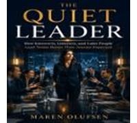 The Quiet Leader