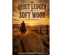 THE QUIET LEDGER OF SOFT WOOD