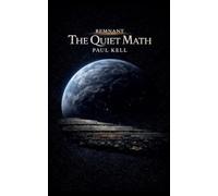 The Quiet Math: 1 (Remnant)