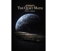 The Quiet Math (Remnant)