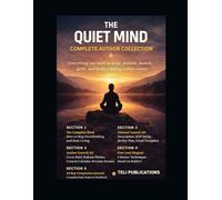 THE QUIET MIND: COMPLETE AUTHOR COLLECTION (SUMMER READINGS)