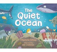 The Quiet Ocean (The Quiet Series)