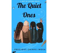 The Quiet Ones (Best of Friends)