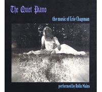 The Quiet Piano - the music of Erie Chapman