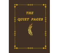The Quiet Place:The Art of Listening to Your Inner Voice(8.5*11),DAIRY