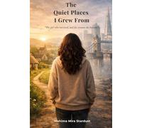 The Quiet Places I Grew From: The girl who survived, and the woman she became.