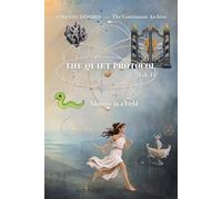 The Quiet Protocol Vol. II: Identity as a Field: Vol. 2 (Post-Human Friendly Series)