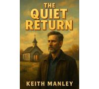 The Quiet Return