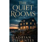 The Quiet Rooms