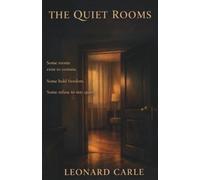 The Quiet Rooms