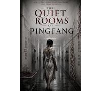 The Quiet Rooms of Pingfang