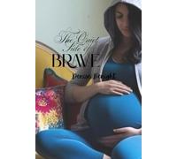 The Quiet Side Of Brave