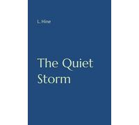 The Quiet Storm