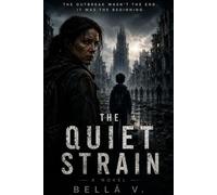 The Quiet Strain (The Quiet Strain Series)