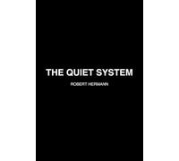 THE QUIET SYSTEM