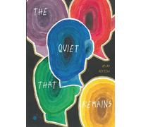 The quiet that remains