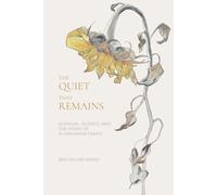 The Quiet That Remains: Survival, Silence and the Story of a Ukrainian Family