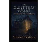 The Quiet That Walks - The Sound Shrine
